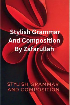 Stylish Grammar And Composition (eBook, ePUB) Cover Stylish Grammar And Composition (eBook, ePUB)
