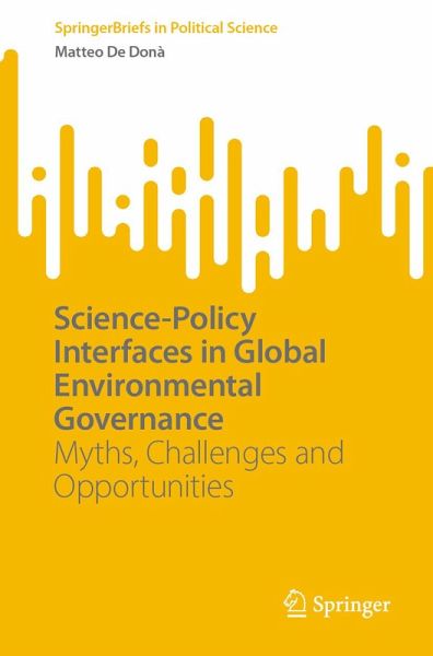 Science-Policy Interfaces in Global Environmental Governance (eBook, PDF)