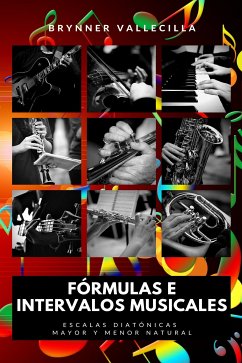 Fórmulas e intervalos musicales (eBook, ePUB) - VALLECILLA, BRYNNER