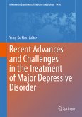 Recent Advances and Challenges in the Treatment of Major Depressive Disorder (eBook, PDF)