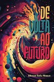 De volta ao Futuro (eBook, ePUB)