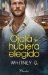 Ojalá te hubiera elegido (eBook, ePUB) - Bild 1