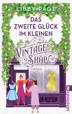 Das zweite Glück im kleinen Vintage Shop  (Mängelexemplar)