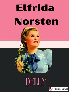 Elfrida Norsten (eBook, ePUB) - Delly