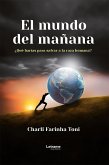 El mundo del mañana (eBook, ePUB)