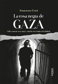 La rosa negra de Gaza (eBook, ePUB)