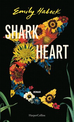 Shark Heart (eBook, ePUB) - Habeck, Emily