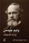 The will to believe (eBook, ePUB)