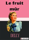 Le fruit mûr (eBook, ePUB)
