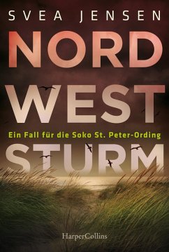 Cover Nordweststurm / Soko St. Peter-Ording Bd.5 (eBook, ePUB)
