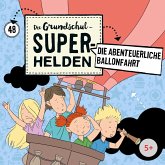 Folge 48: Die abenteuerliche Ballonfahrt (MP3-Download)