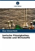 Ionische Flüssigkeiten, Tenside und Wirkstoffe Ionische Flüssigkeiten, Tenside und Wirkstoffe