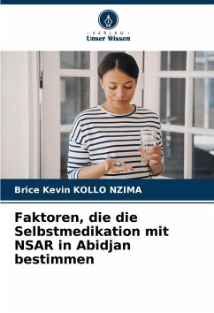 Faktoren, die die Selbstmedikation mit NSAR in Abidjan bestimmen - Kollo Nzima, Brice Kevin