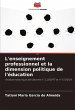 L'enseignement professionnel et la... - Bild 1