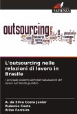 L'outsourcing nelle relazioni di lavoro in Brasile