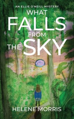 What Falls from the Sky - Morris, Helene