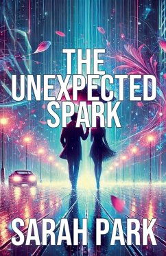 The Unexpected Spark - Park, Sarah