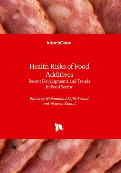 Health Risks of Food Additives Health Risks of Food Additives