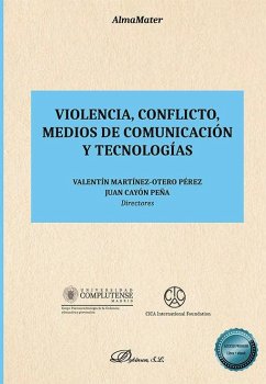 Cover Violencia, conflicto, medios de comunicación y tecnologías