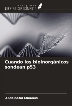 Cover Cuando los bioinorgánicos sondean p53