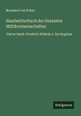 Handwörterbuch der Gesamten Militärwissenschaften Handwörterbuch der Gesamten Militärwissenschaften