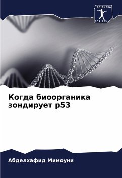 Cover Kogda bioorganika zondiruet p53
