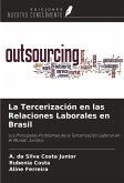 La Tercerización en las Relaciones Laborales en Brasil