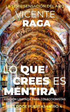 Lo que crees es mentira