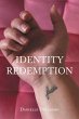 Identity Redemption - Bild 1