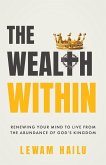 The Wealth Within