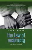 The Law Of Reciprocity (The Laws Of Friendship)