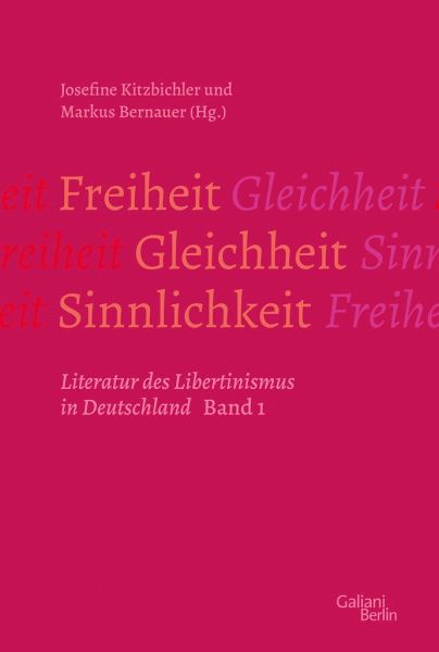 Freiheit - Gleichheit - Sinnlichkeit (Mängelexemplar) Freiheit - Gleichheit - Sinnlichkeit (Mängelexemplar)