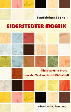 Eiderstedter Mosaik - Textfabrique51 , Literatur- und Kulturnetzwerk