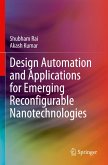 Design Automation and Applications for Emerging Reconfigurable Nanotechnologies Design Automation and Applications for Emerging Reconfigurable Nanotechnologies