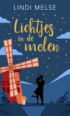 Lichtjes in de molen (eBook, ePUB)