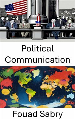 Political Communication (eBook, ePUB) - Sabry, Fouad