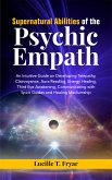 Supernatural Abilities of the Psychic Empath (eBook, ePUB)