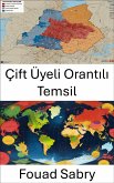 Çift Üyeli Orantılı Temsil (eBook, ePUB)