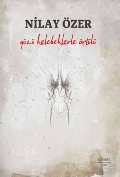Yüzü Kelebeklerle Örtülü
