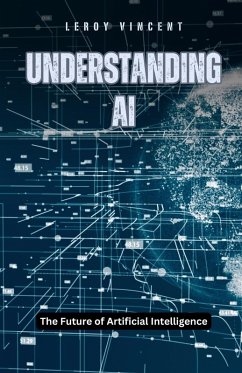 Understanding AI - Vincent, Leroy