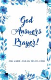 God Answers Prayer!