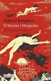 El Mestre i Margarita El Mestre i Margarita