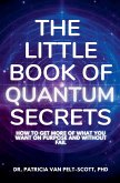 THE LITTLE BOOK OF QUANTUM SECRETS