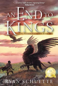 An End to Kings - Schuette, Ryan