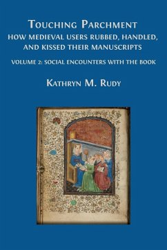 Touching Parchment - Rudy, Kathryn M.