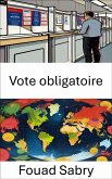 Vote obligatoire (eBook, ePUB)