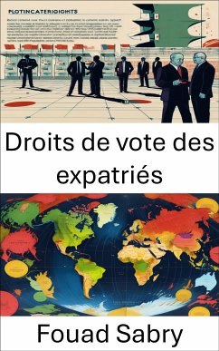 Droits de vote des expatriés (eBook, ePUB) - Sabry, Fouad