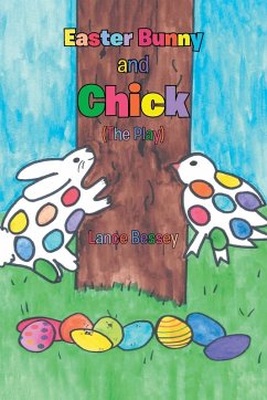 Cover Easter Bunny and Chick (The Play)
