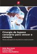 Cirurgia de bypass coronário para... - Bild 1