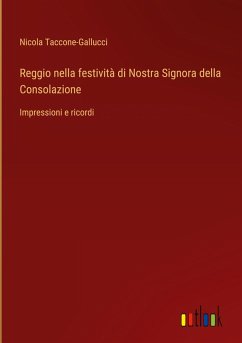 Reggio nella festività di Nostra Signora della Consolazione